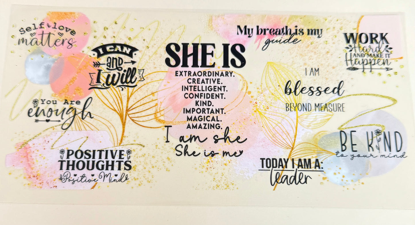 C400- (1PC) SHE IS…… 16OZ UV DTF Transfer Wrap/Sticker for Cup/Tumbler