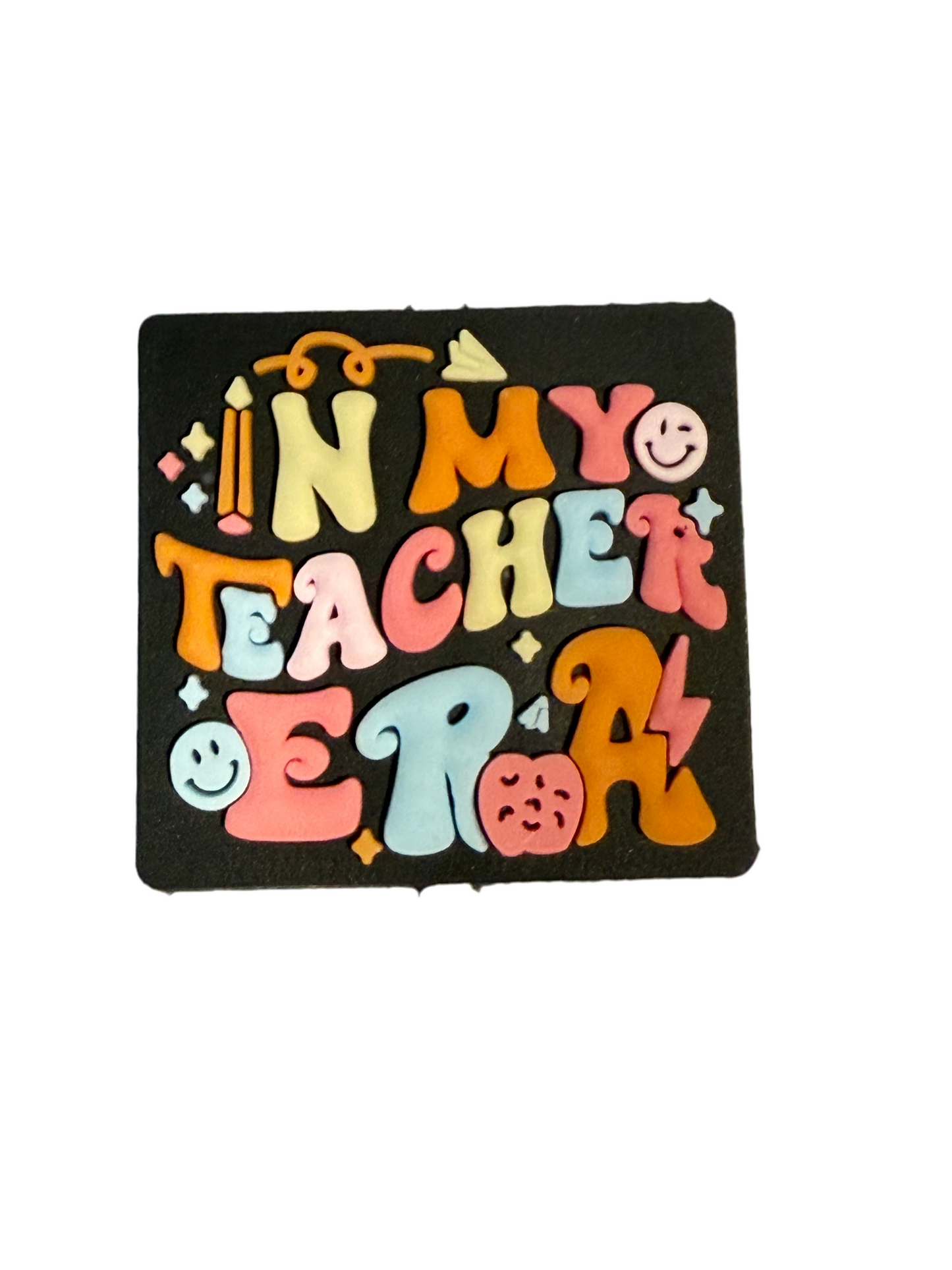 F/C46- (1)PC 1.2" IN MY TEACHER ERA Colorful Focal Bead for DIY Keychains, Wristlets, Cup Charms, Car Charms ETC