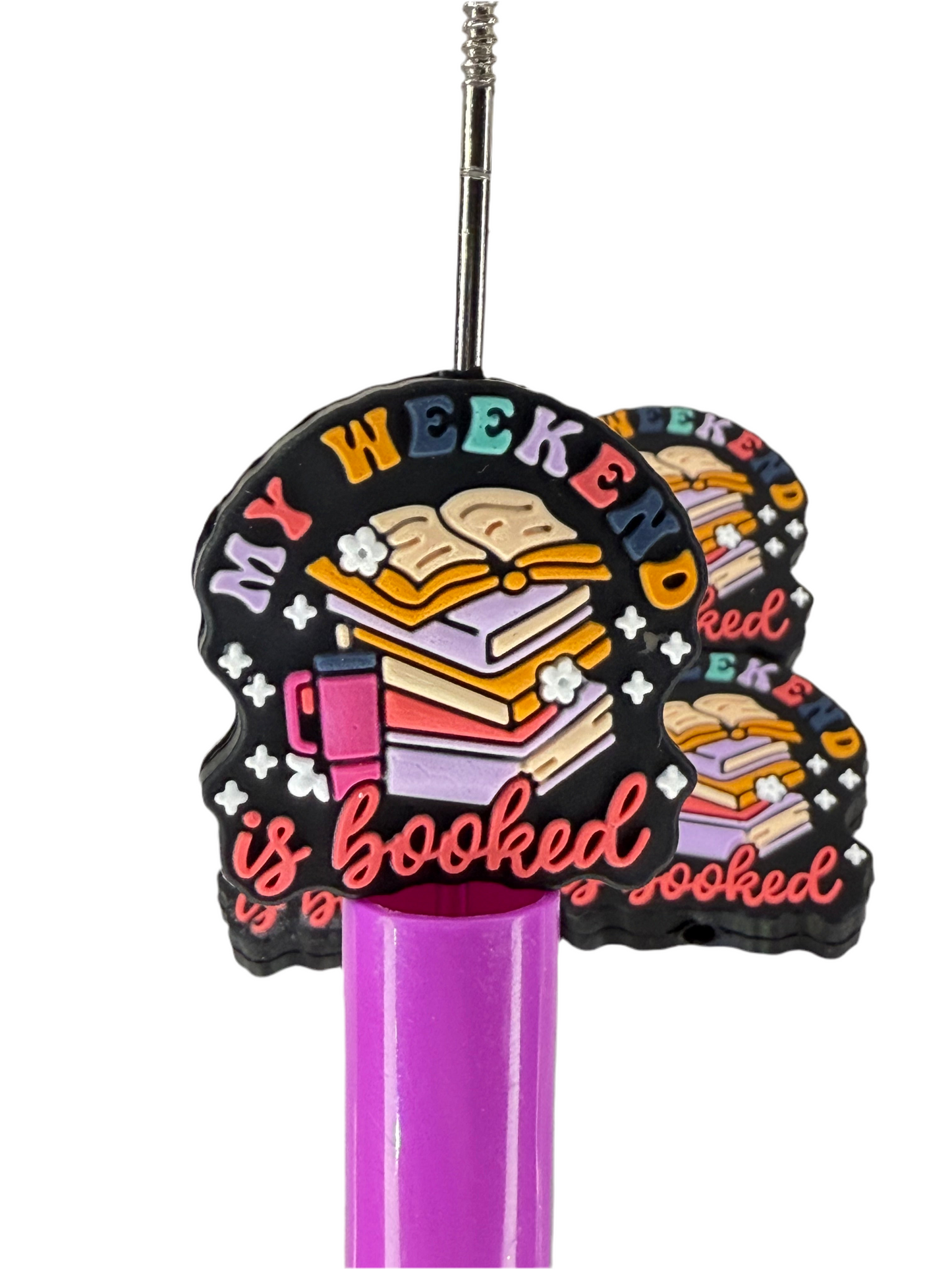 F18- (1)PC 1.0" My WEEKEND is Booked.... Focal Bead for DIY Keychains, Wristlets, Cup Charms, Car Charms ETC