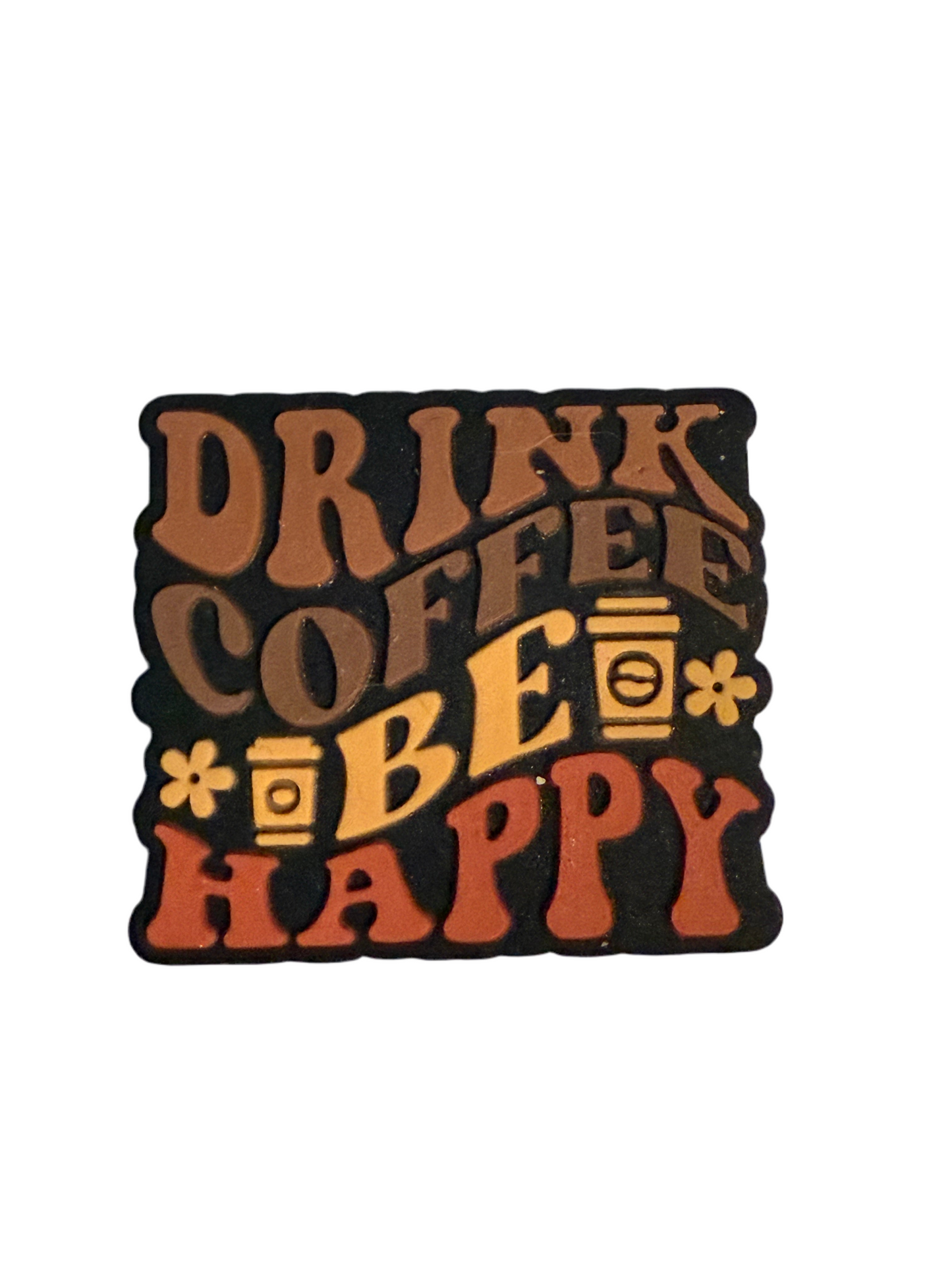 F/COF15 (1)PC 1.2" Drink Coffee Be Happy W/Coffee Cup/Flowers Focal Bead for DIY Keychains, Wristlets, Cup Charms, Car Charms ETC