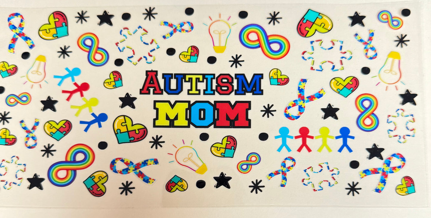 C536- (1PC) AUTISM MOM 16OZ UV DTF Transfer Wrap/Sticker for Cup/Tumbler