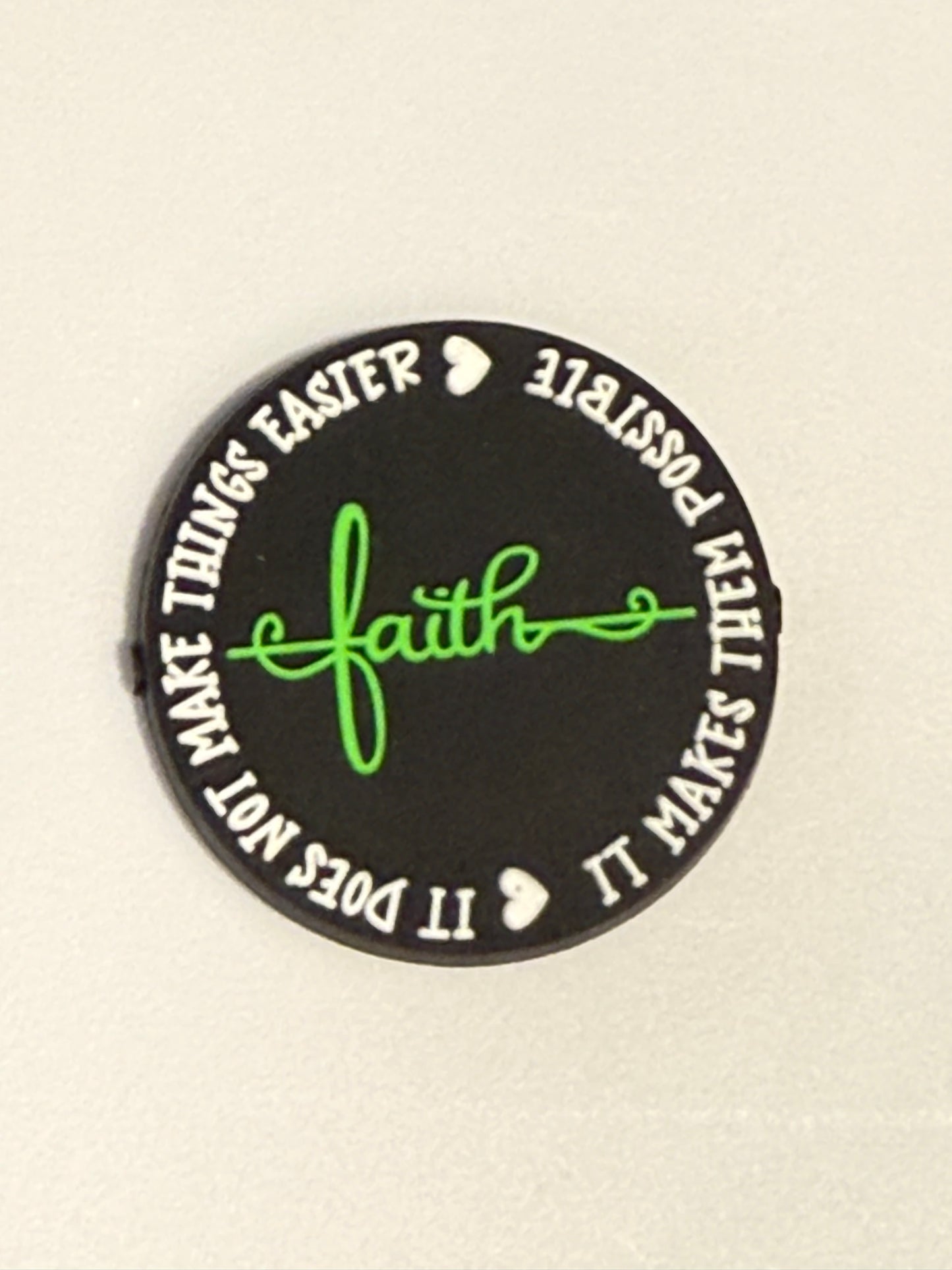 F/R5- (1)PC 1.2" Choose your color- Faith- It does not make things easier- It makes them possible Focal Bead for DIY Keychains, Wristlets, Cup Charms, Car Charms ETC