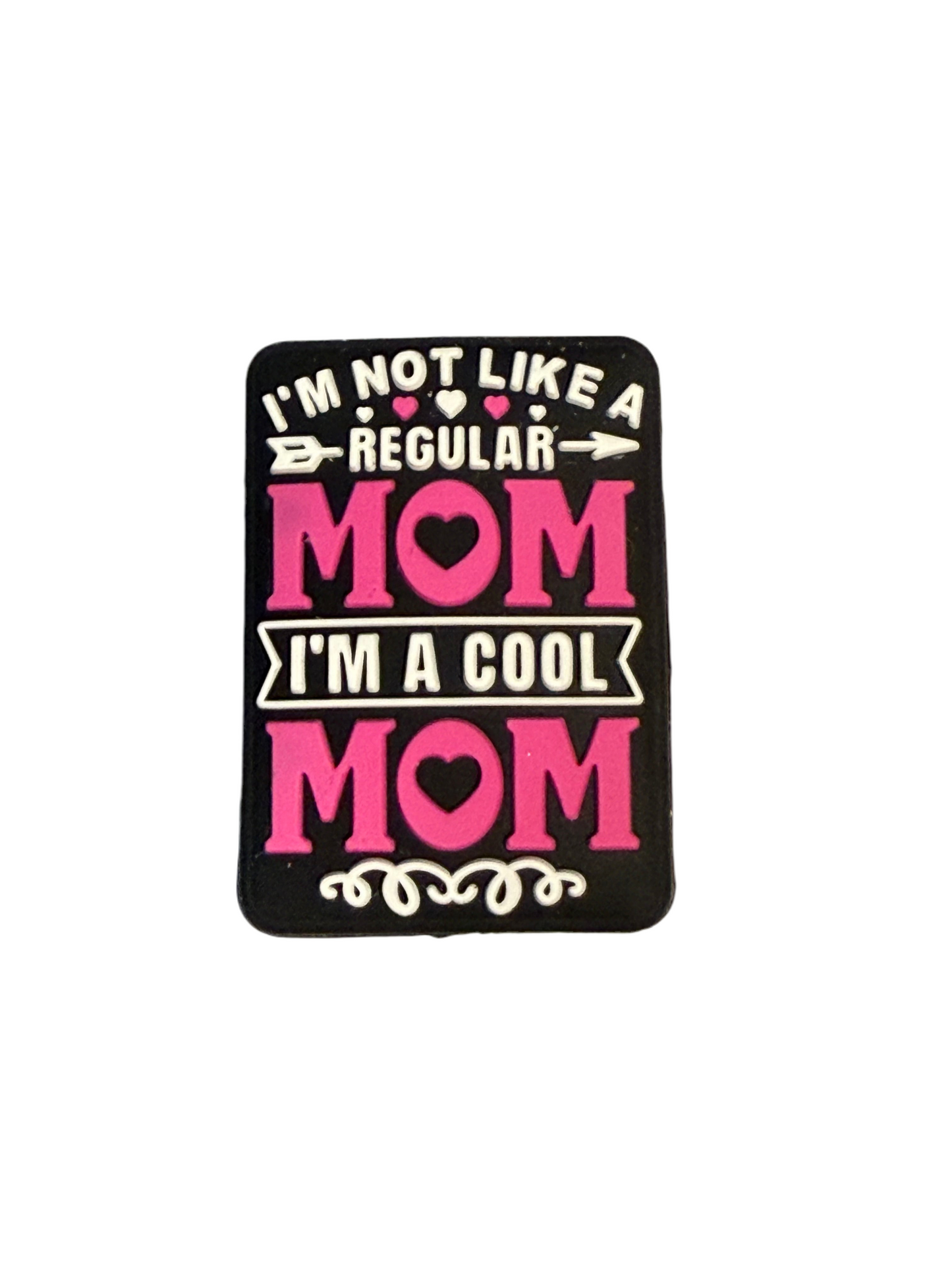 F/M18- (1)PC 1.2" I'm not like a regular MOM I'm a cool MOM Focal Bead for DIY Keychains, Wristlets, Cup Charms, Car Charms ETC