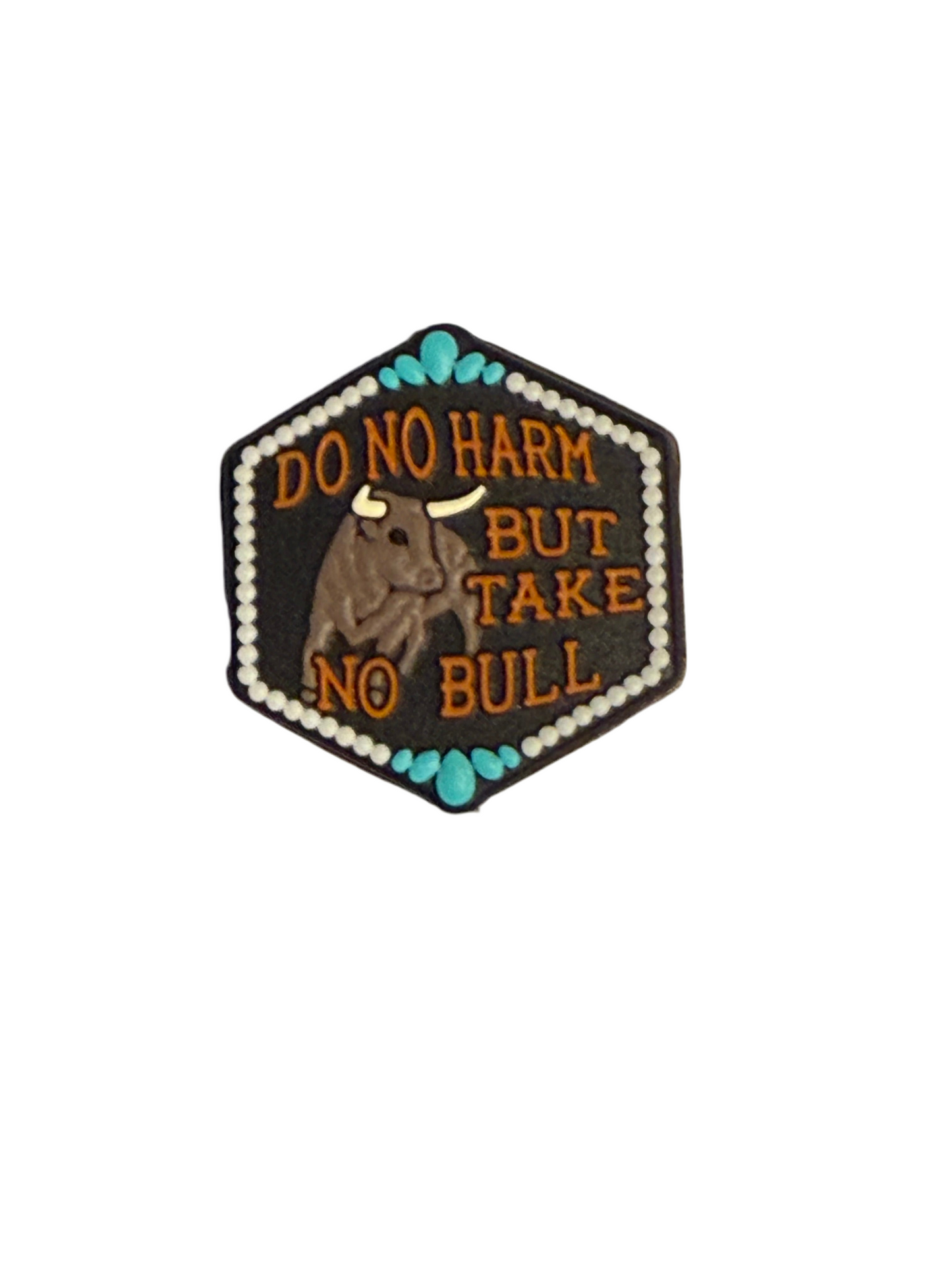 F/C14- (1)PC 1.1" DO NO HARM BUT TAKE NO BULL W/Brown Bull Focal Bead for DIY Keychains, Wristlets, Cup Charms, Car Charms ETC