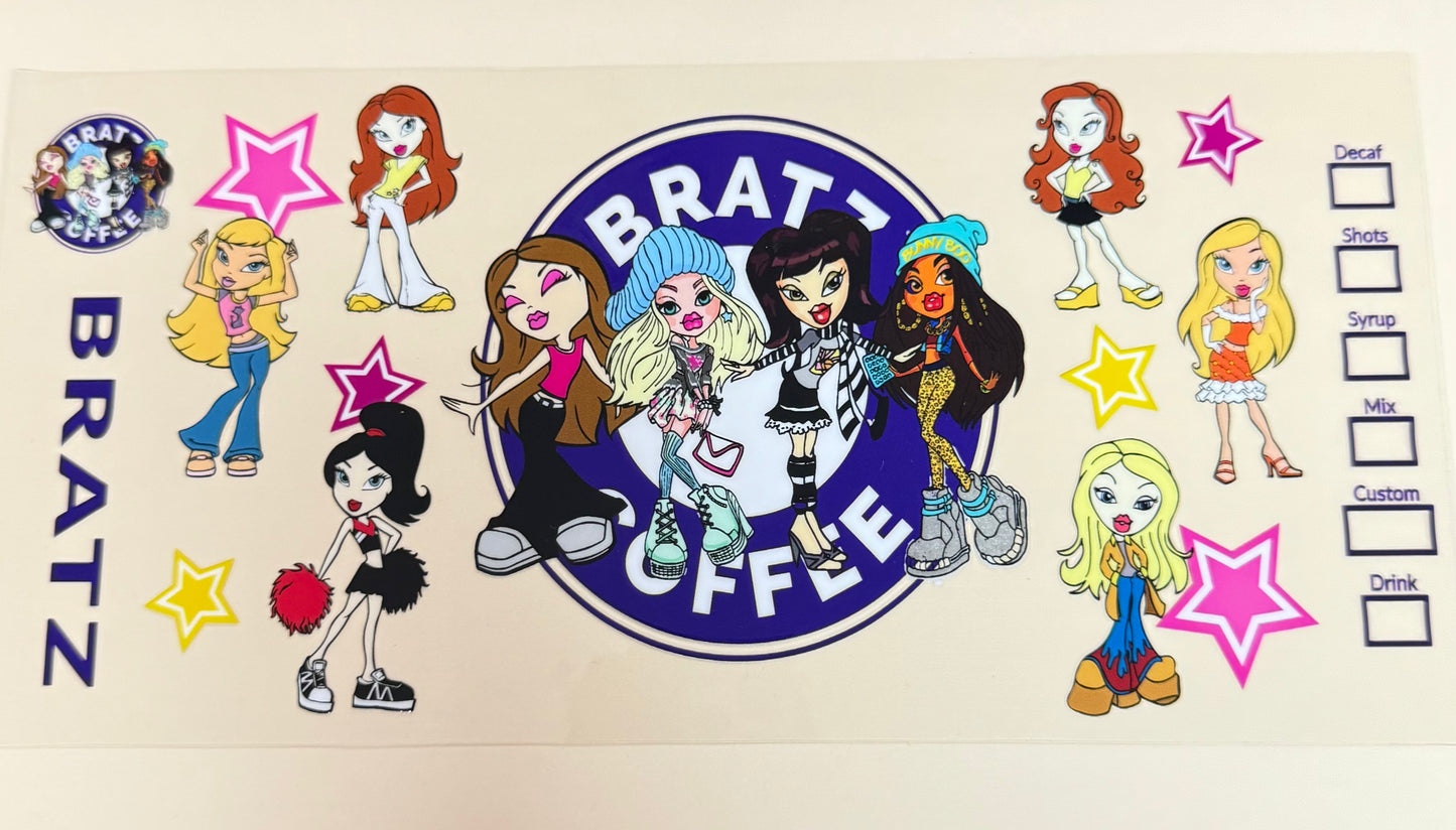 C383- (1PC) BRATZ COFFEE 16OZ UV DTF Transfer Wrap/Sticker for Cup/Tumbler