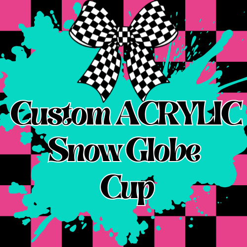 Custom ACRYLIC Snow Globe Cup