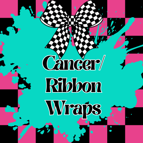 Cancer/Ribbon Wraps