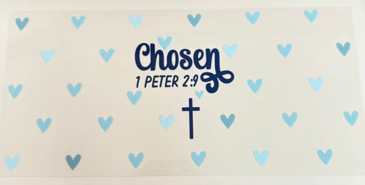C404- (1PC) CHOSEN 16OZ UV DTF Transfer Wrap/Sticker for Cup/Tumbler