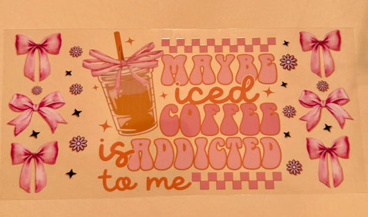 C235- (1PC) 16OZ UV DTF Transfer Wrap/Sticker for Cup/Tumbler