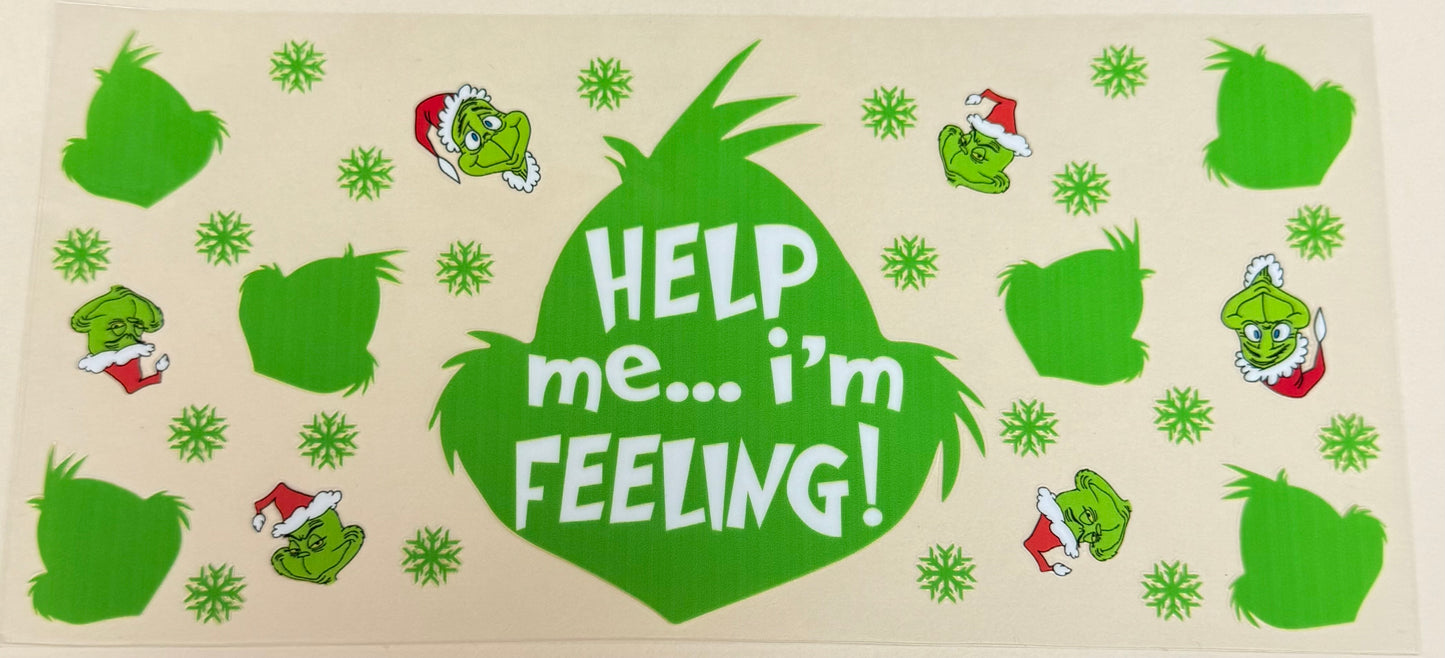 C436- (1PC) GRINCHY 16OZ UV DTF Transfer Wrap/Sticker for Cup/Tumbler