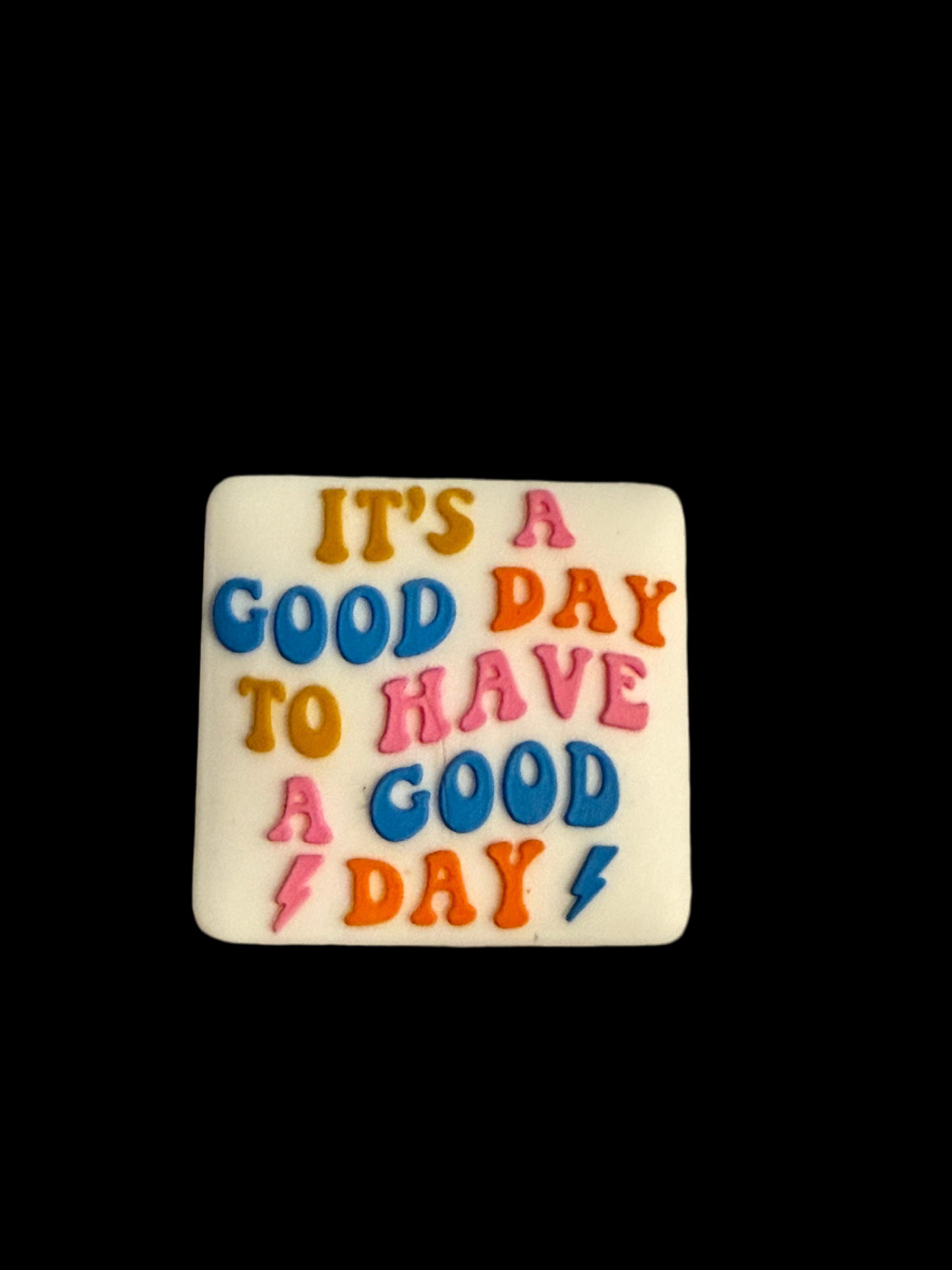 F/Q3- (1)PC 1.1" It's a Good Day to have a Good Day Focal Bead for DIY Keychains, Wristlets, Cup Charms, Car Charms ETC