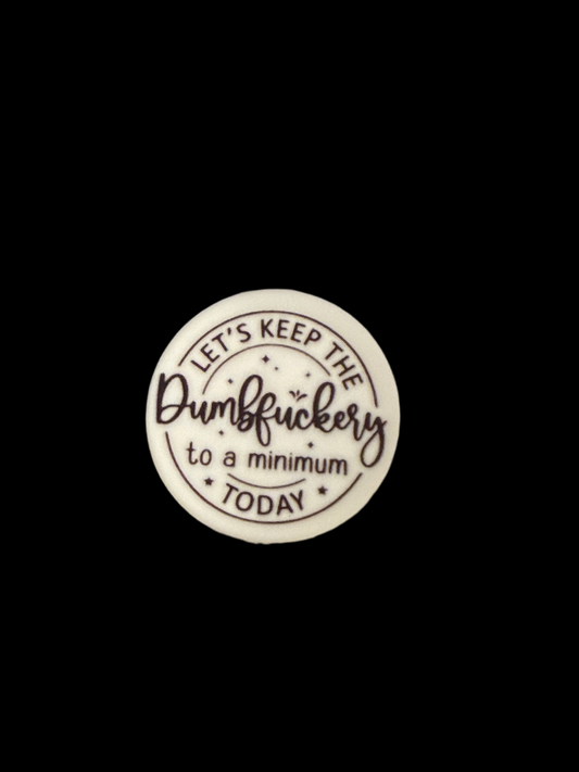 F/BW17- (1)PC 1.1" Let's keep the Dumbfu*Kerry to a minimum today Focal Bead for DIY Keychains, Wristlets, Cup Charms, Car Charms ETC