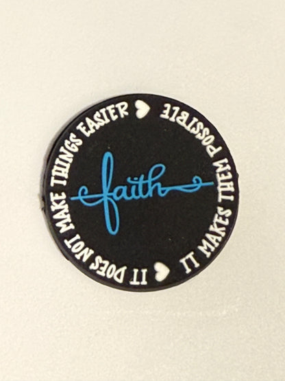 F/R5- (1)PC 1.2" Choose your color- Faith- It does not make things easier- It makes them possible Focal Bead for DIY Keychains, Wristlets, Cup Charms, Car Charms ETC