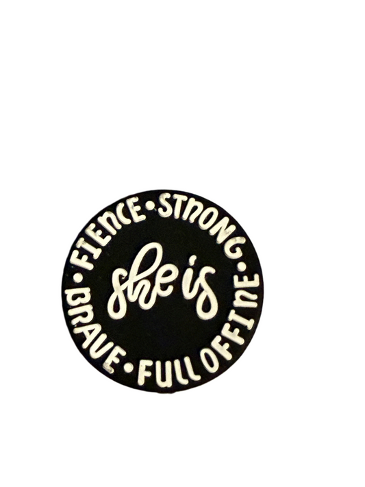 F/Q68 (1)PC 1.1" SHE IS: Strong/Fulloffire/Brave/Fierce Focal Bead for DIY Keychains, Wristlets, Cup Charms, Car Charms ETC