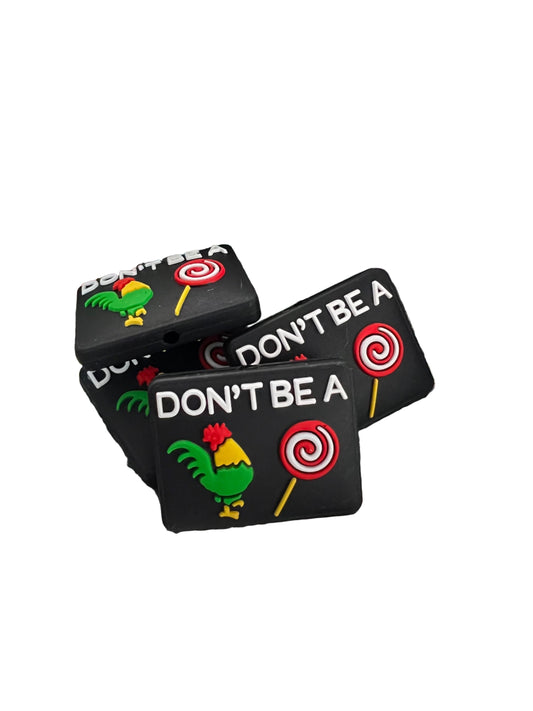 (1)PC- Rectangle Shaped- Dirty Adult- Don't Be A CO*K Sucker Focal Bead image 0