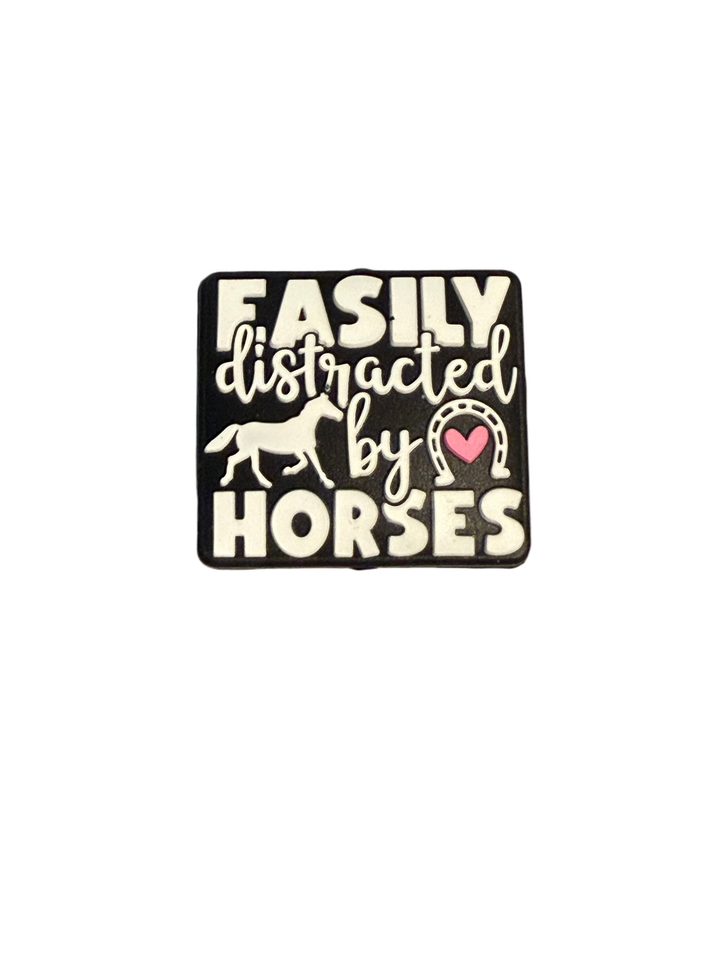 F/C17- (1)PC 1.1" EASILY distracted by HORSES W/Horse/Horseshoe  Focal Bead for DIY Keychains, Wristlets, Cup Charms, Car Charms ETC