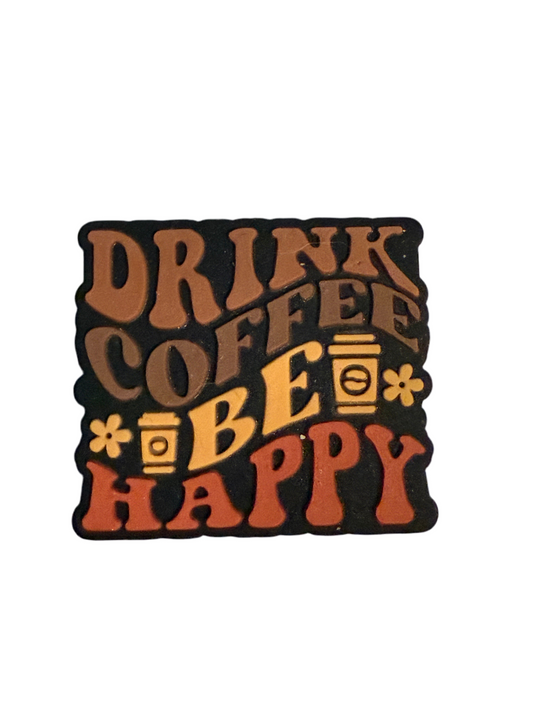 F/COF15 (1)PC 1.2" Drink Coffee Be Happy W/Coffee Cup/Flowers Focal Bead for DIY Keychains, Wristlets, Cup Charms, Car Charms ETC