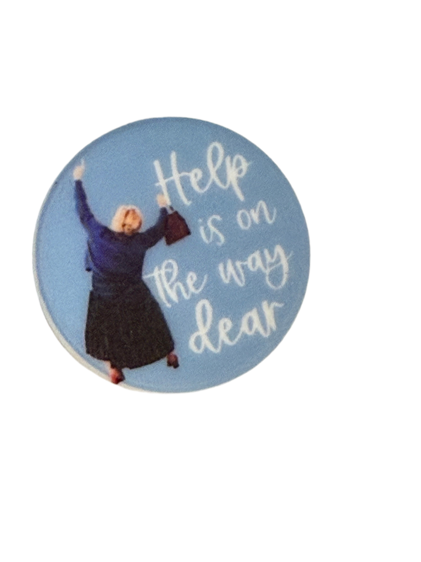F/Q31- (1)PC 1" Round Help is on the way dear W/Nanny Focal Bead for DIY Keychains, Wristlets, Cup Charms, Car Charms ETC