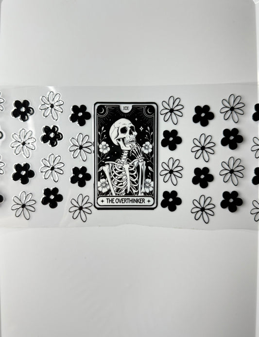 C22- The Overthinker Tarot Card with Black/White flowers 16OZ UV DTF Transfer Wrap/Sticker for Cup/Tumbler