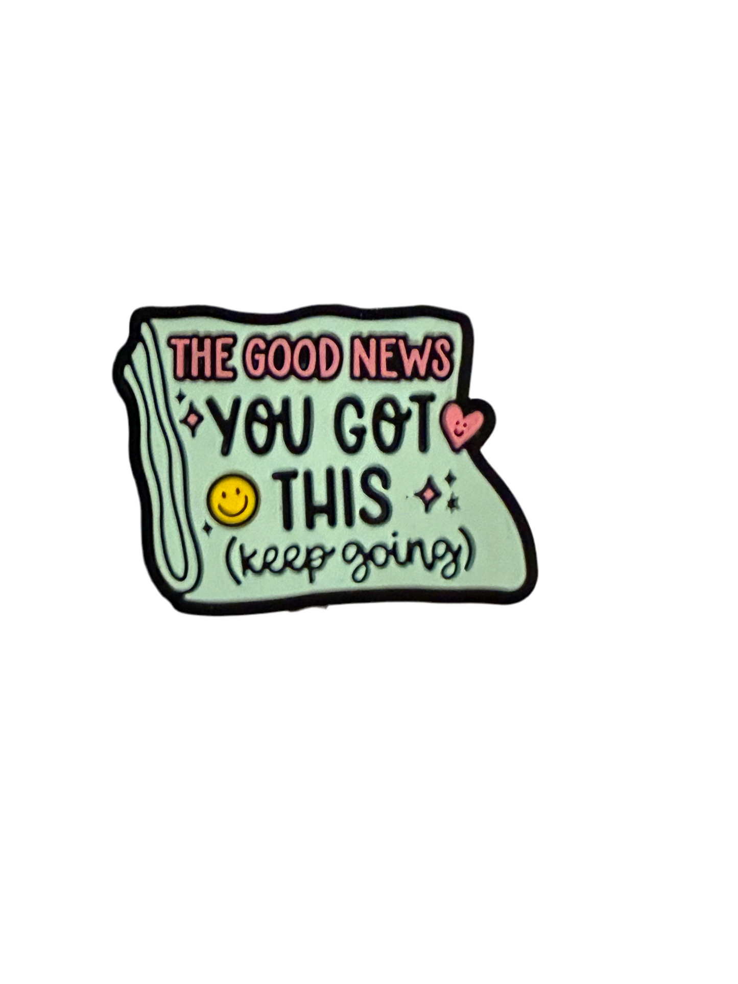 F/Q20- (1)PC 1" The Good News You Got This (Keep Going) Focal Bead for DIY Keychains, Wristlets, Cup Charms, Car Charms ETC