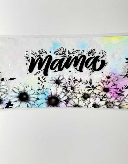 C48- MAMA with black/white, and colorful flowers 16OZ UV DTF Transfer Wrap/Sticker for Cup/Tumbler