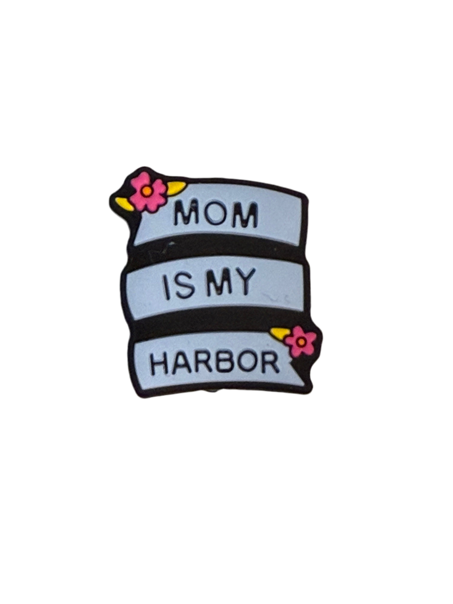 F/M1- (1)PC 1.1" MOM IS MY HARBOR Focal Bead for DIY Keychains, Wristlets, Cup Charms, Car Charms ETC
