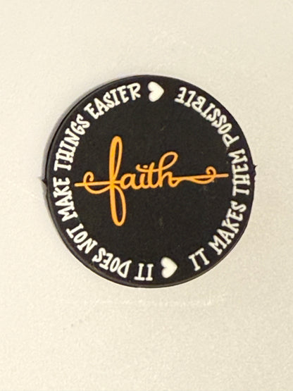 F/R5- (1)PC 1.2" Choose your color- Faith- It does not make things easier- It makes them possible Focal Bead for DIY Keychains, Wristlets, Cup Charms, Car Charms ETC