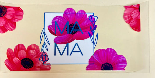 C517- (1PC) MAMA 16OZ UV DTF Transfer Wrap/Sticker for Cup/Tumbler
