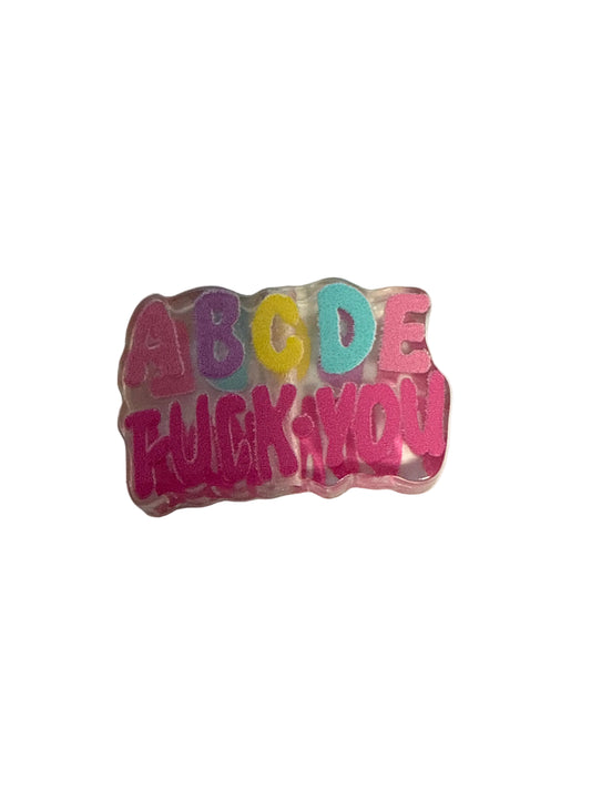 F/ACR77- (2)PCS 1" ABCDE  F*** YOU Acrylic Focal Bead for DIY Pens, Keychains, Wristlets, Cup Charms, Car Charms ETC