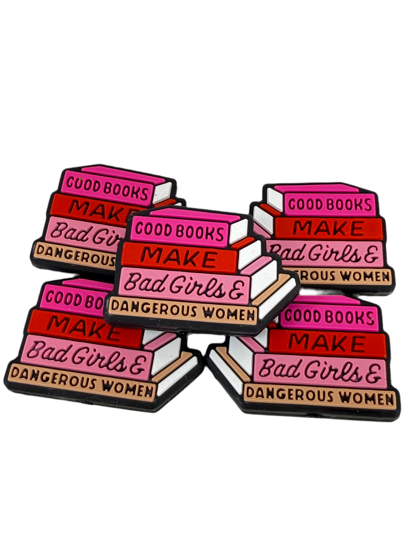 F14- (1)PC 1.2" Good Books MAKE B*d girls & Dan**ous Women Focal Bead for DIY Keychains, Wristlets, Cup Charms, Car Charms ETC