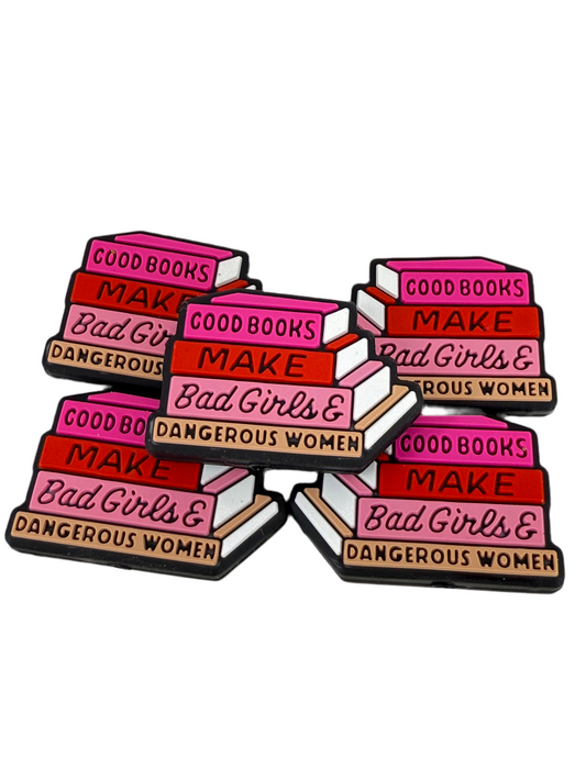 F14- (1)PC 1.2" Good Books MAKE B*d girls & Dan**ous Women Focal Bead for DIY Keychains, Wristlets, Cup Charms, Car Charms ETC