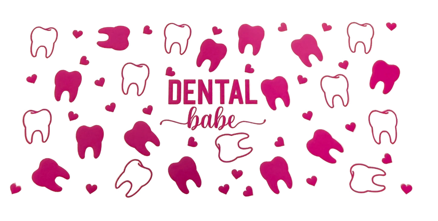 C277- (1PC) DENTAL BABE 16OZ UV DTF Transfer Wrap/Sticker for Cup/Tumbler