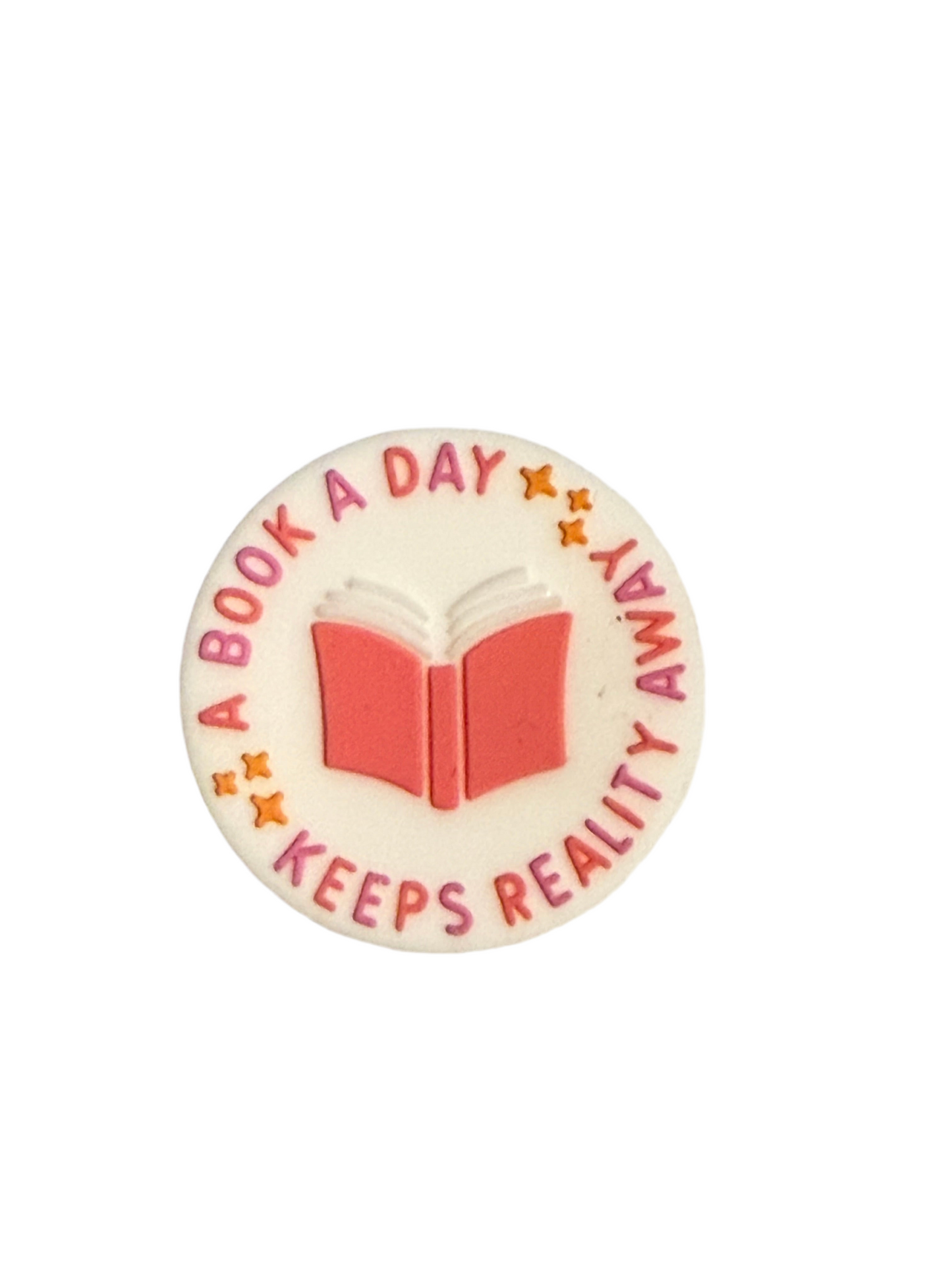 F/Q89 (1)PC 1.1" A Book a day Keeps Reality Away Focal Bead for DIY Keychains, Wristlets, Cup Charms, Car Charms ETC