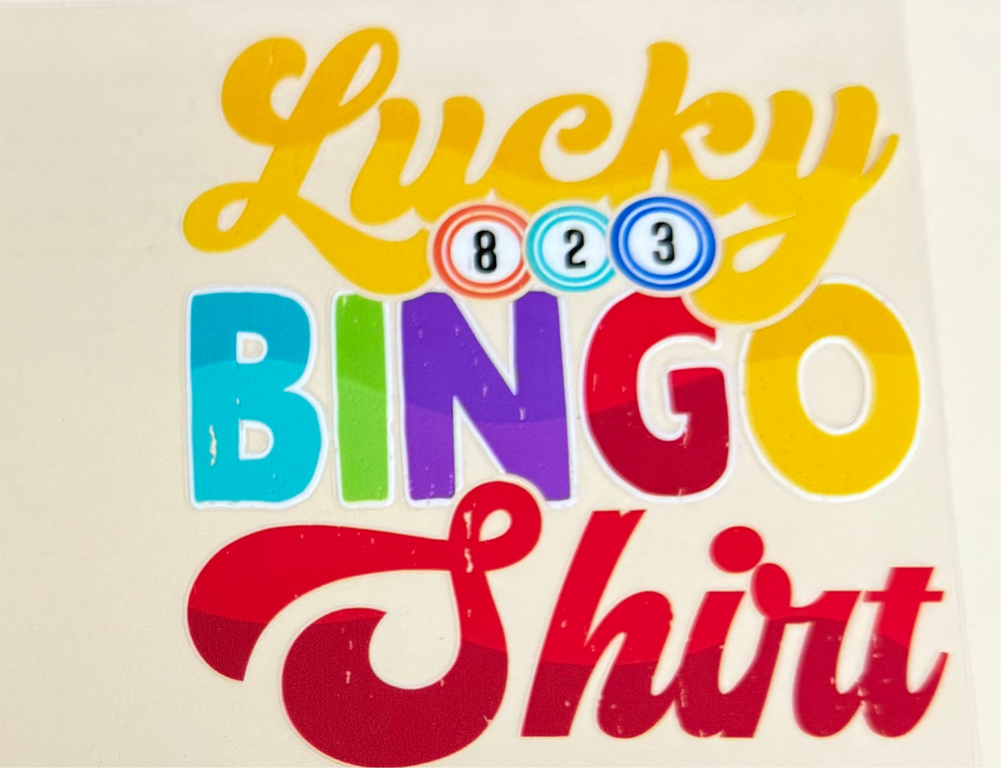 C416- (1PC) LUCKY BINGO SHIRT 16OZ UV DTF Transfer Wrap/Sticker for Cup/Tumbler
