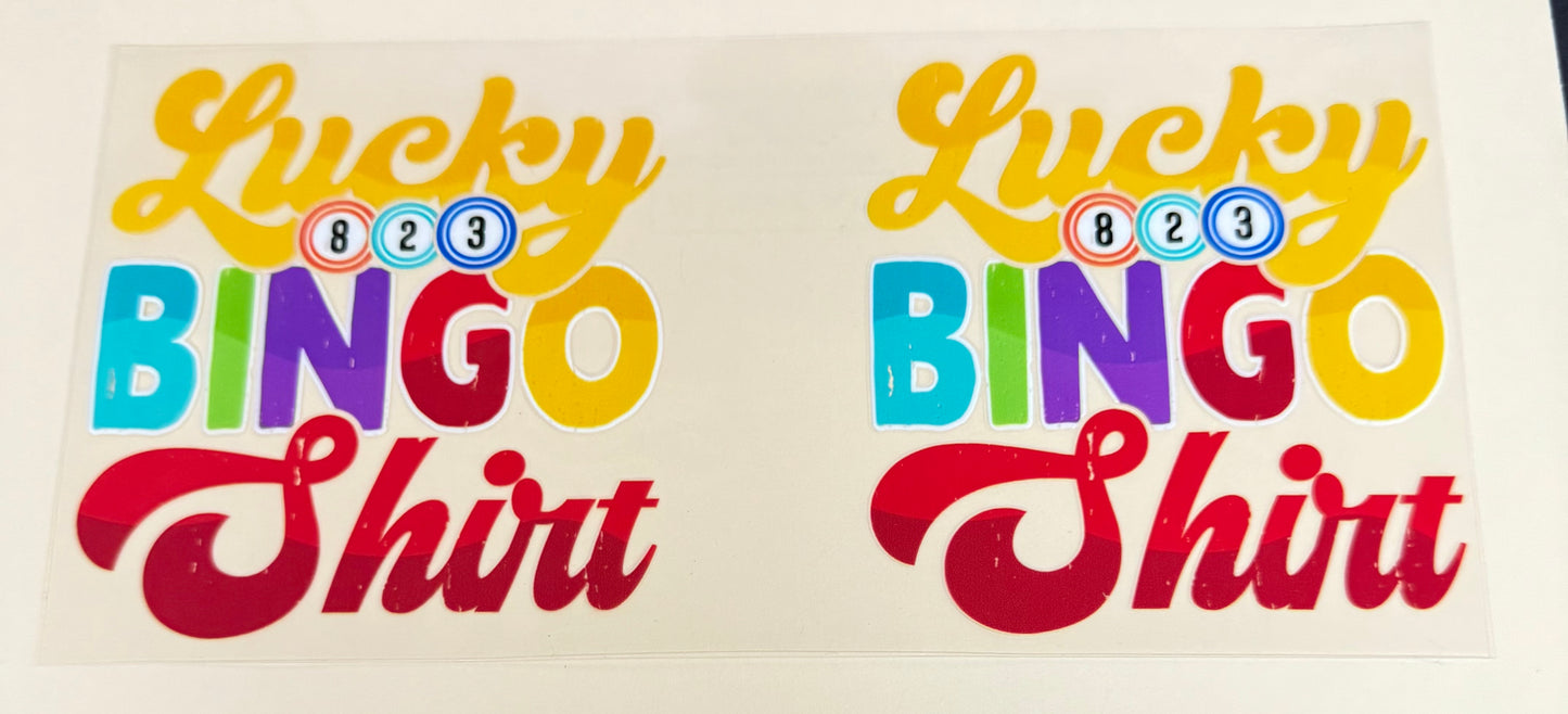 C416- (1PC) LUCKY BINGO SHIRT 16OZ UV DTF Transfer Wrap/Sticker for Cup/Tumbler