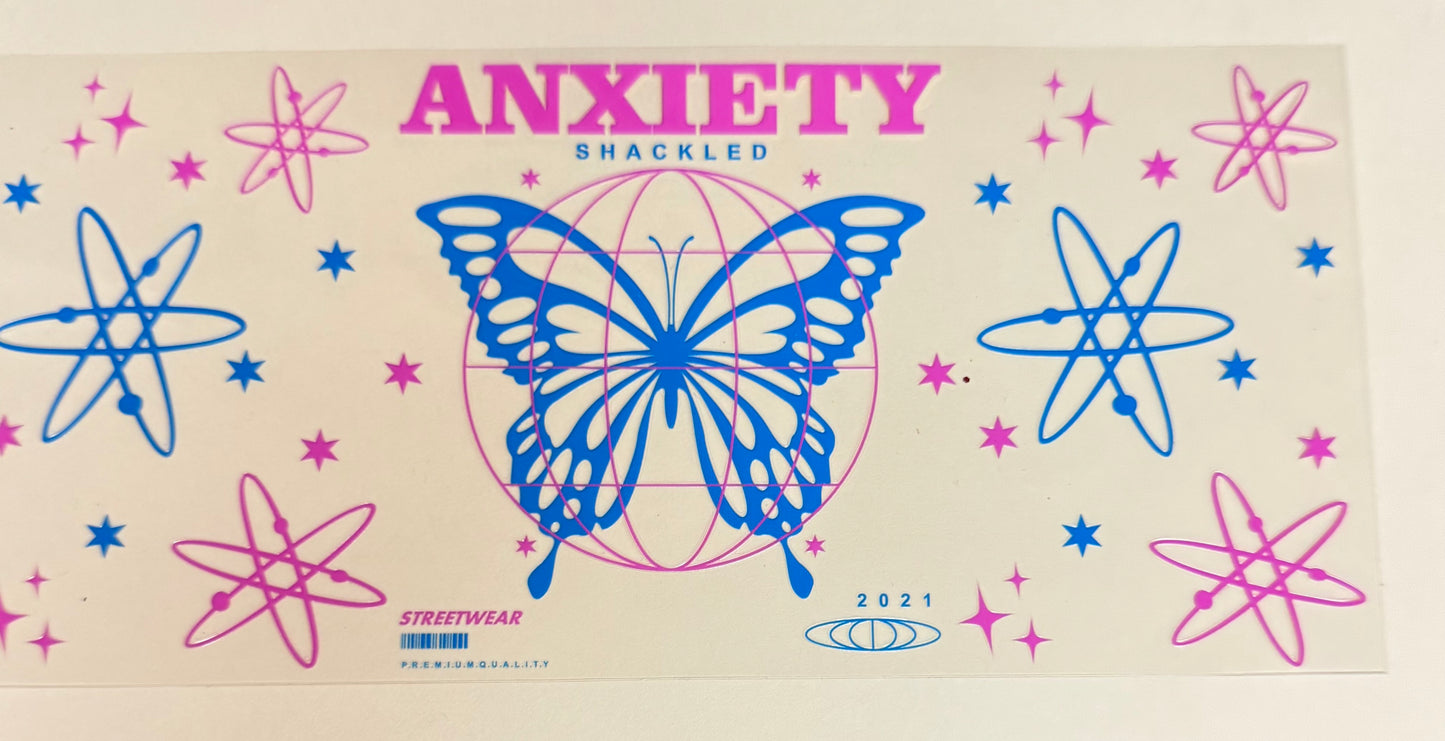 C521- (1PC) ANXIETY 16OZ UV DTF Transfer Wrap/Sticker for Cup/Tumbler
