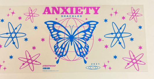 C521- (1PC) ANXIETY 16OZ UV DTF Transfer Wrap/Sticker for Cup/Tumbler