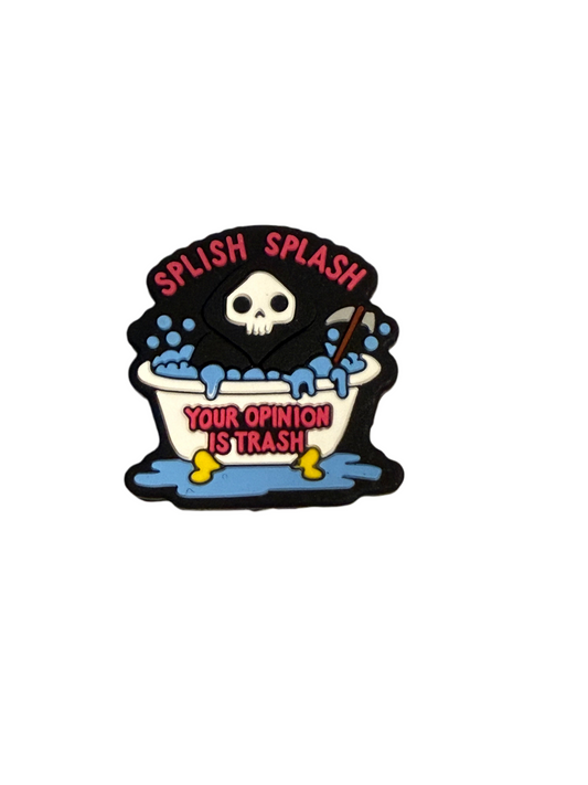 F/S2- (1)PC 1.1" Splish Splash Your Opinion is Trash W/Skeleton/Bubble Bath Focal Bead for DIY Keychains, Wristlets, Cup Charms, Car Charms ETC