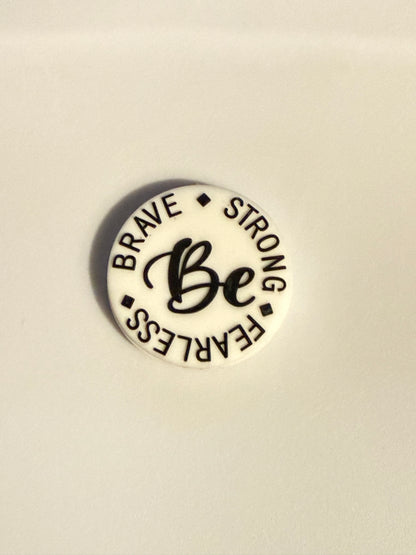 F/Q67 (1)PC 1.1" Choose Your Color- BE Fearless/Brave/Strong Focal Bead for DIY Keychains, Wristlets, Cup Charms, Car Charms ETC