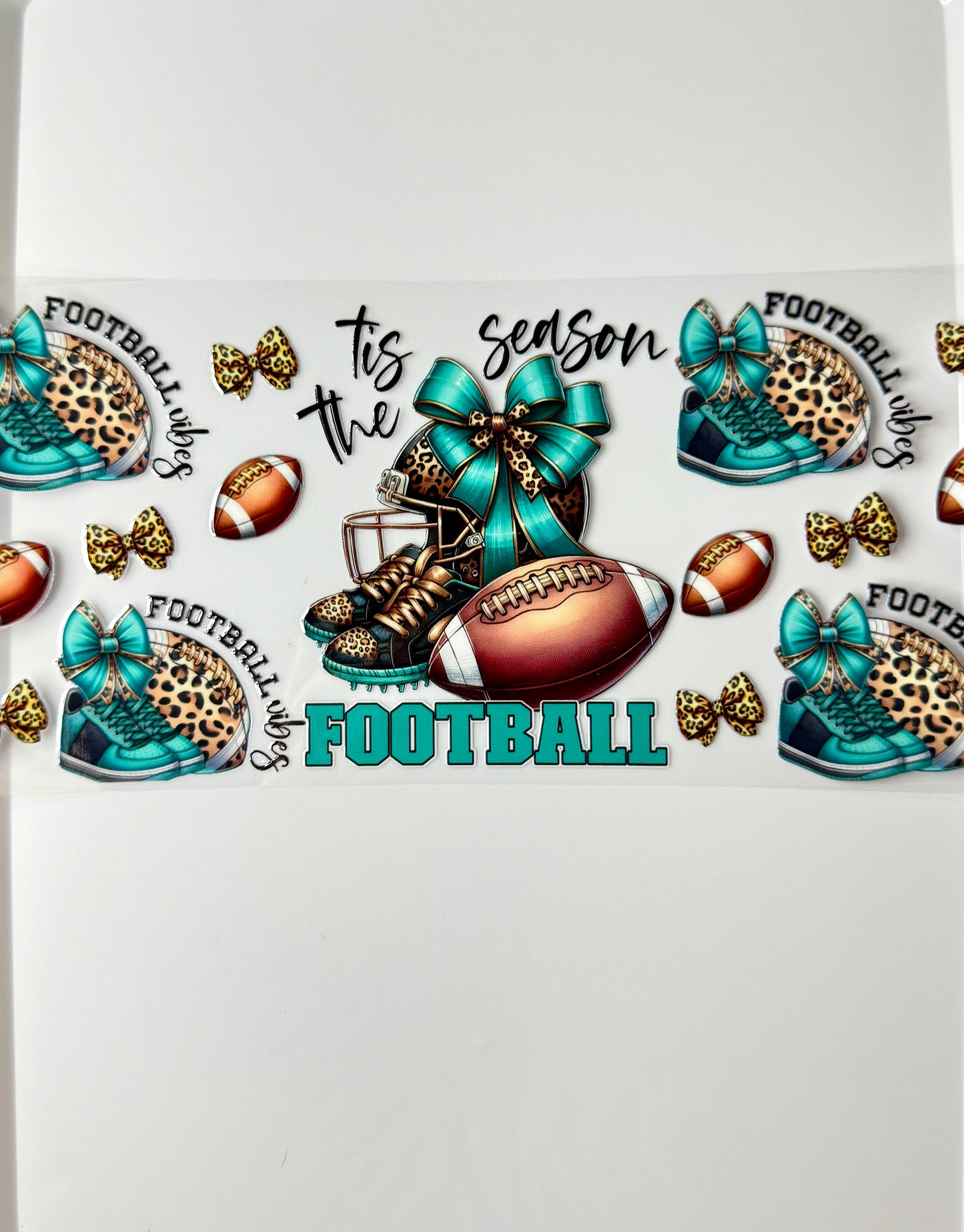 C82- Tis the Season- FOOTBALL Vibes with Teal/brown/leopard shoes/bows/football/helmet 16OZ UV DTF Transfer Wrap/Sticker for Cup/Tumbler