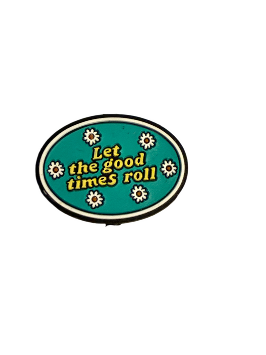F/Q6- (1)PC 1.2" Let the good times roll W/Daisy's Focal Bead for DIY Keychains, Wristlets, Cup Charms, Car Charms ETC